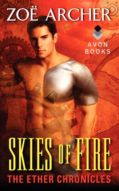 Skies of Fire: The Ether Chronicles (The Ether Chronicles series)